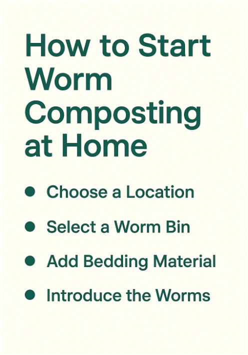 How to Start Worm Composting at Home (Step-by-Step Guide)