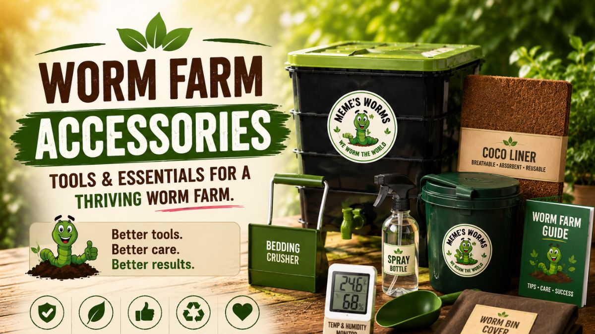 Worm Farm Accessories