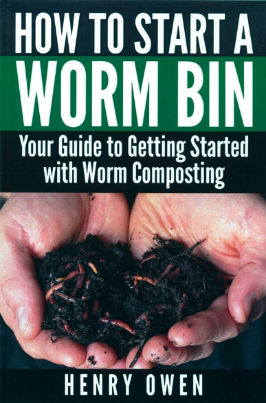 How to Start a Worm Bin Guide